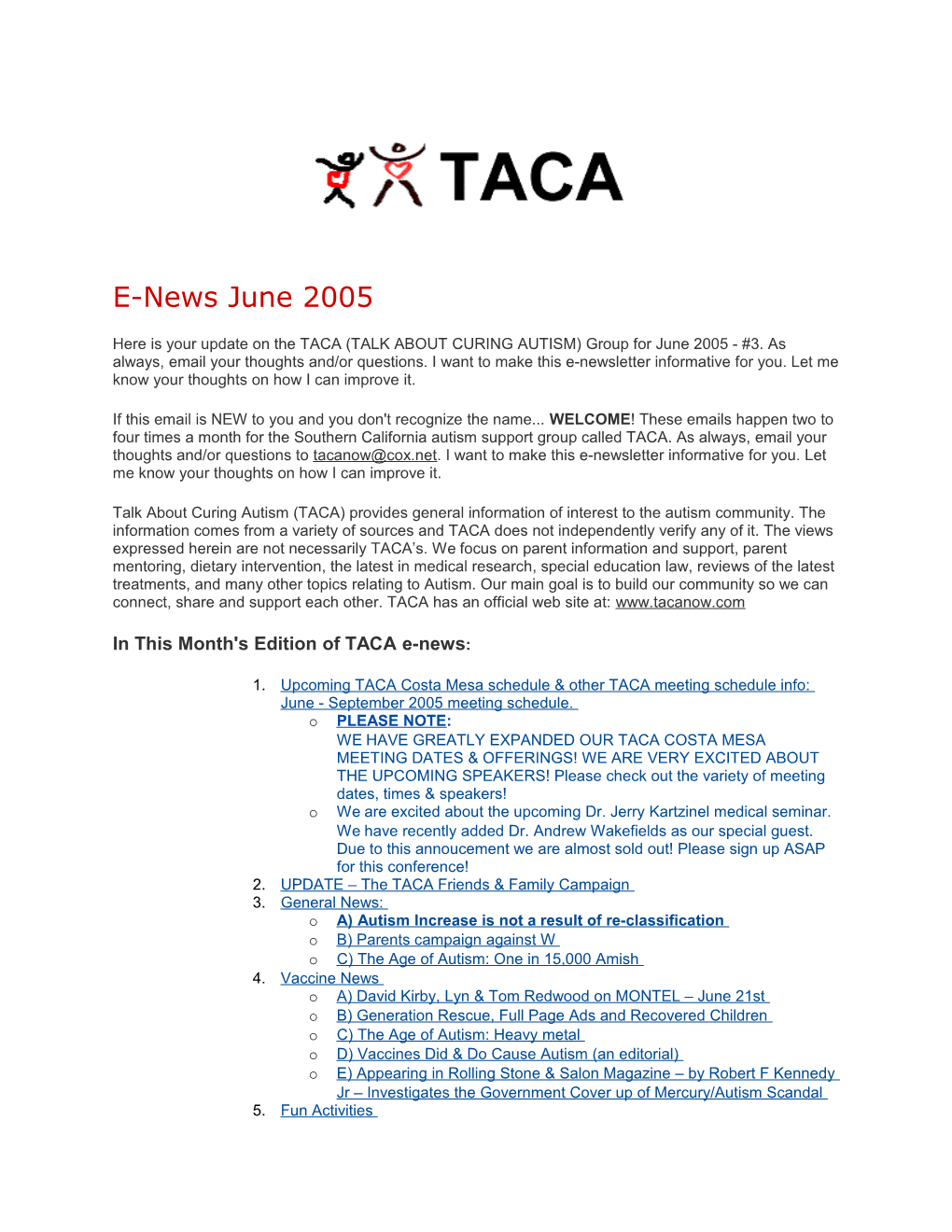 In This Month's Edition of TACA E-News s2