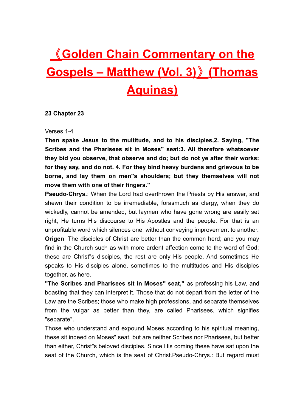 Golden Chain Commentary on the Gospels Matthew (Vol. 3) (Thomas Aquinas)