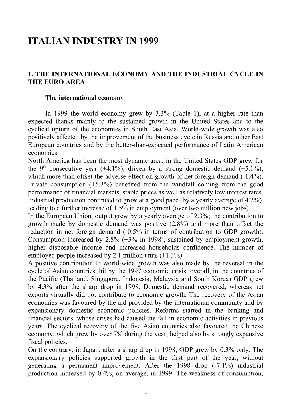 1. the International Economy and the Industrial Cycle in the Euro Area