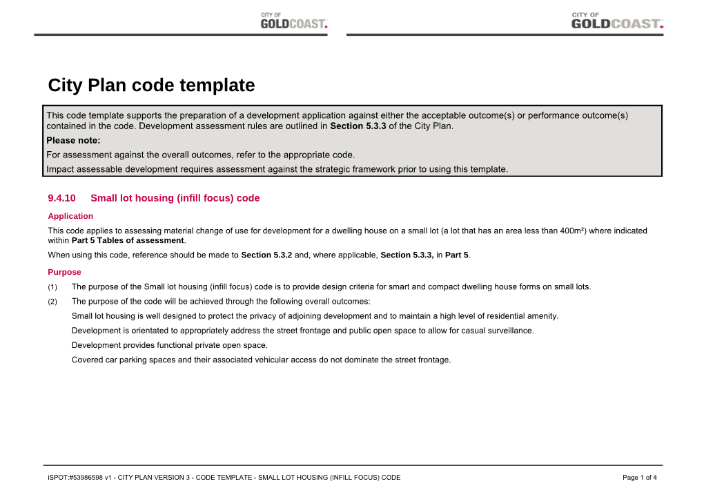 Small Lot Housing (Infill Focus) Code