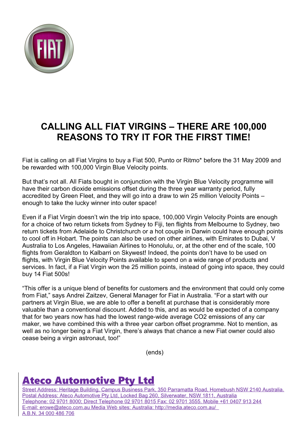 Calling All Fiat Virgins There Are 100,000 Reasons to Try It for the First Time!