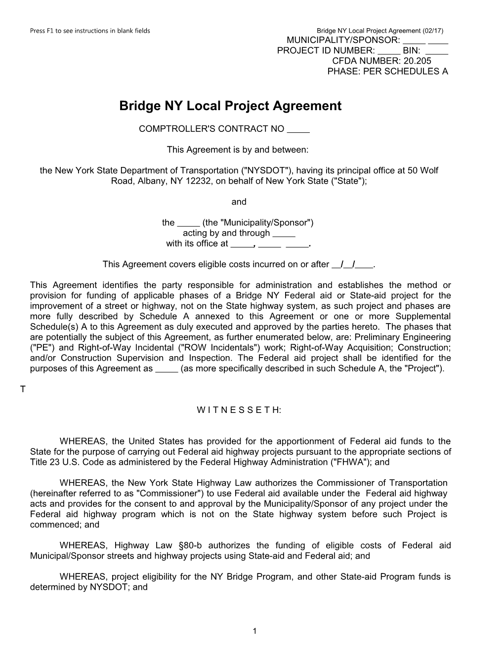 Press F1 to See Instructions in Blank Fields Bridge NY Local Project Agreement (02/17)