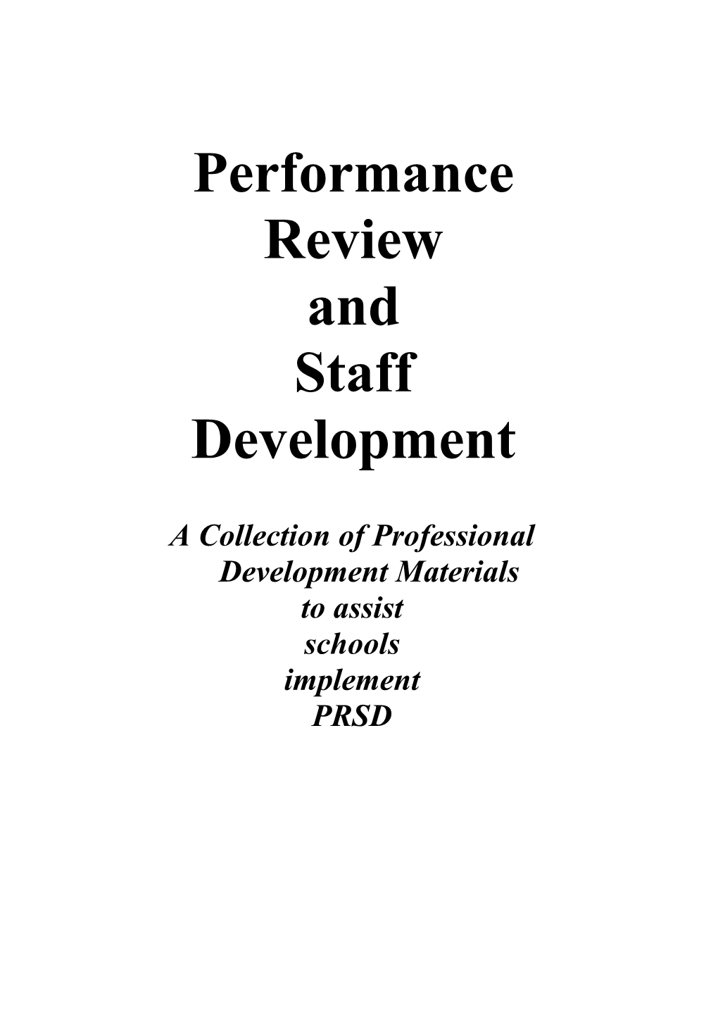 A Collection of Professional Development Materials