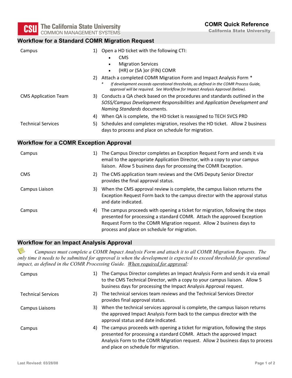 Workflow for a Standard COMR Migration Request