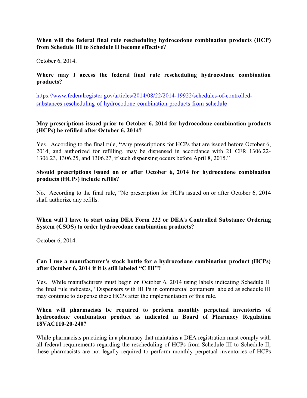 Where May I Access the Federal Final Rule Rescheduling Hydrocodone Combination Products?