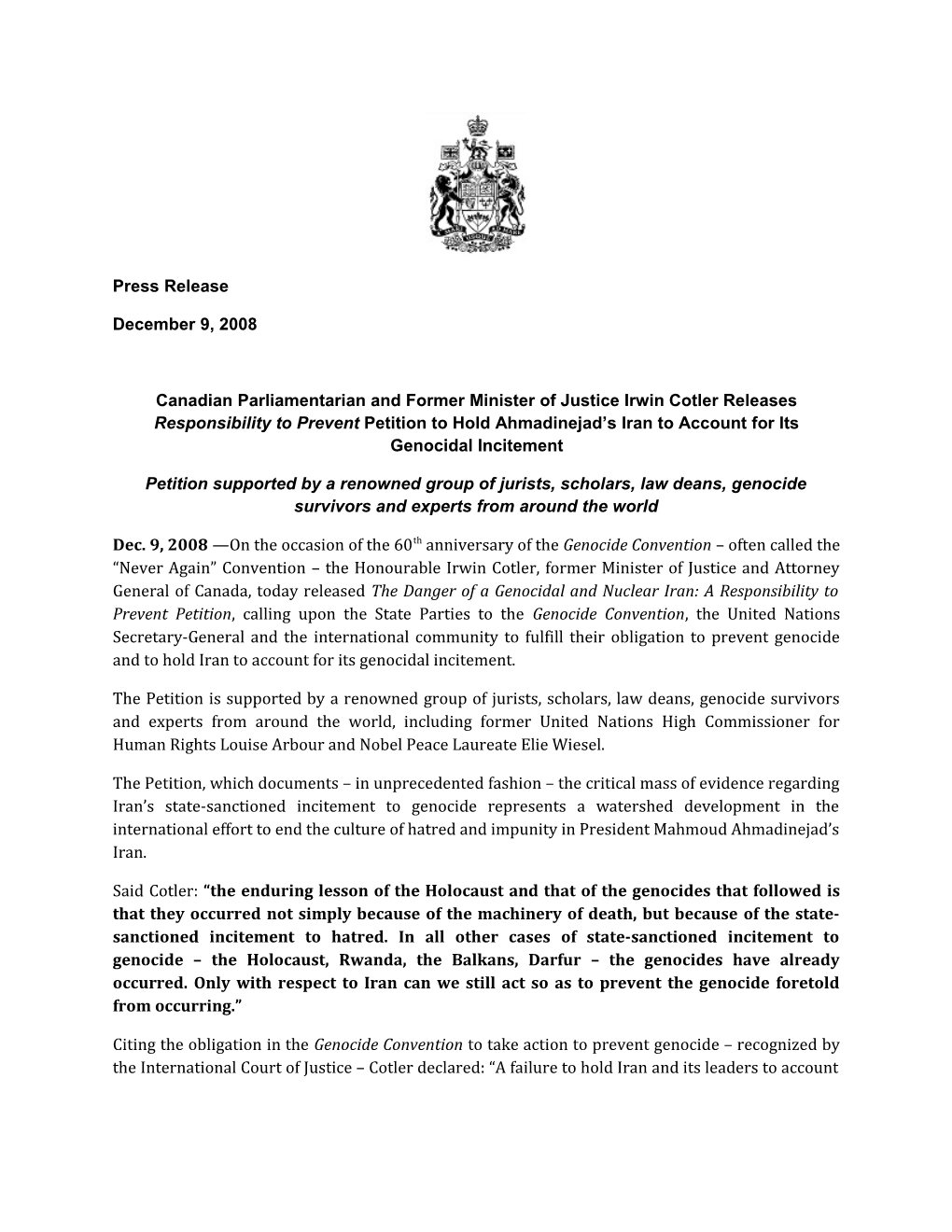 Canadian Parliamentarian and Former Minister of Justice Irwin Cotler Releases Responsibility