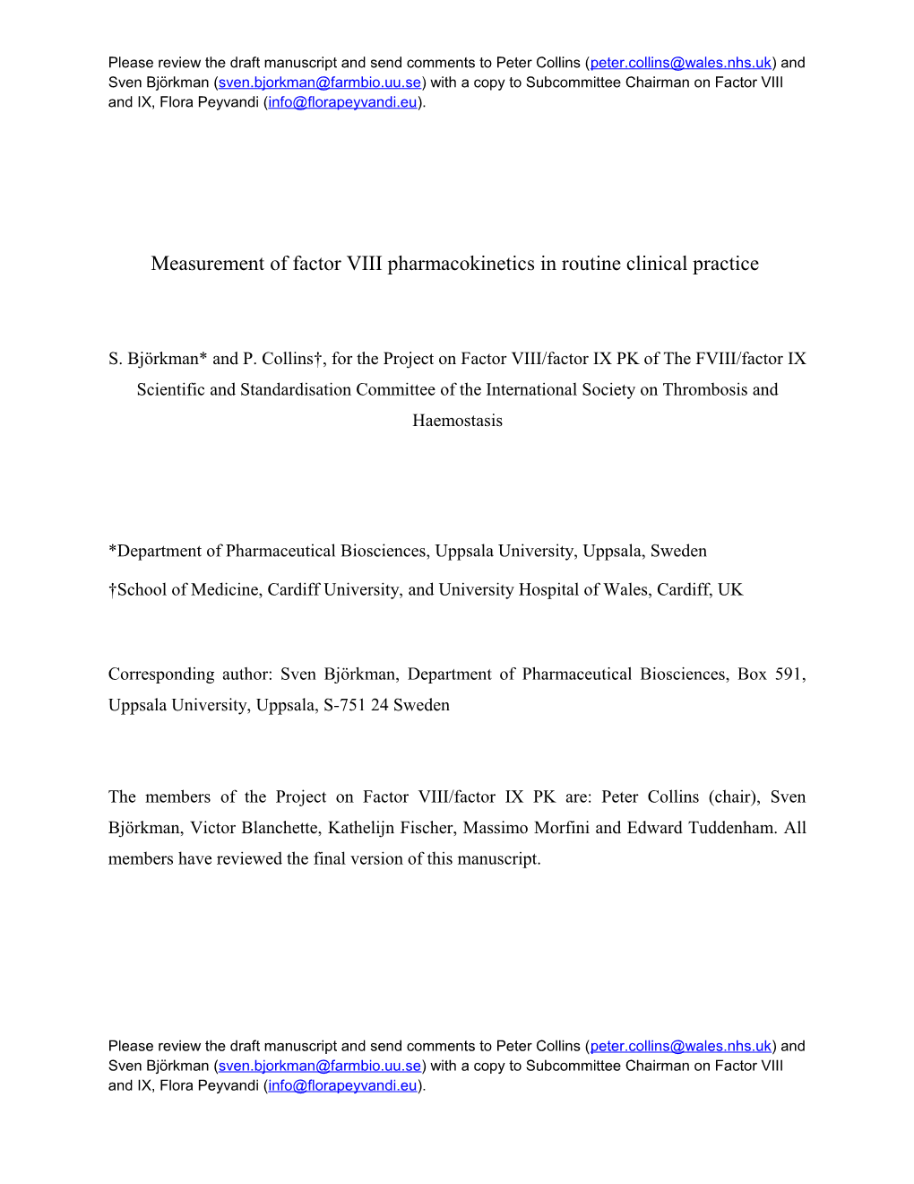 Measurement of Factor VIII Pharmacokinetics in Routine Clinical Practice