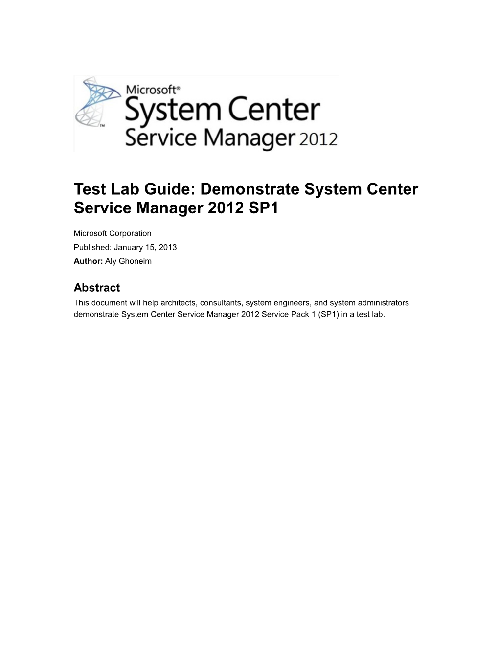 Test Lab Guide: Demonstrate System Center Service Manager 2012 SP1