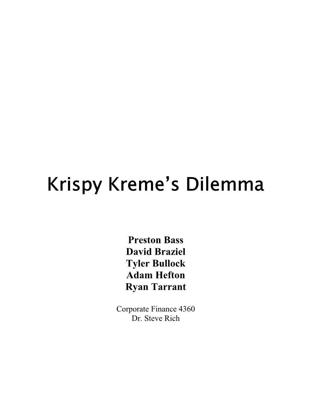 Krispy Kreme S Dilemma