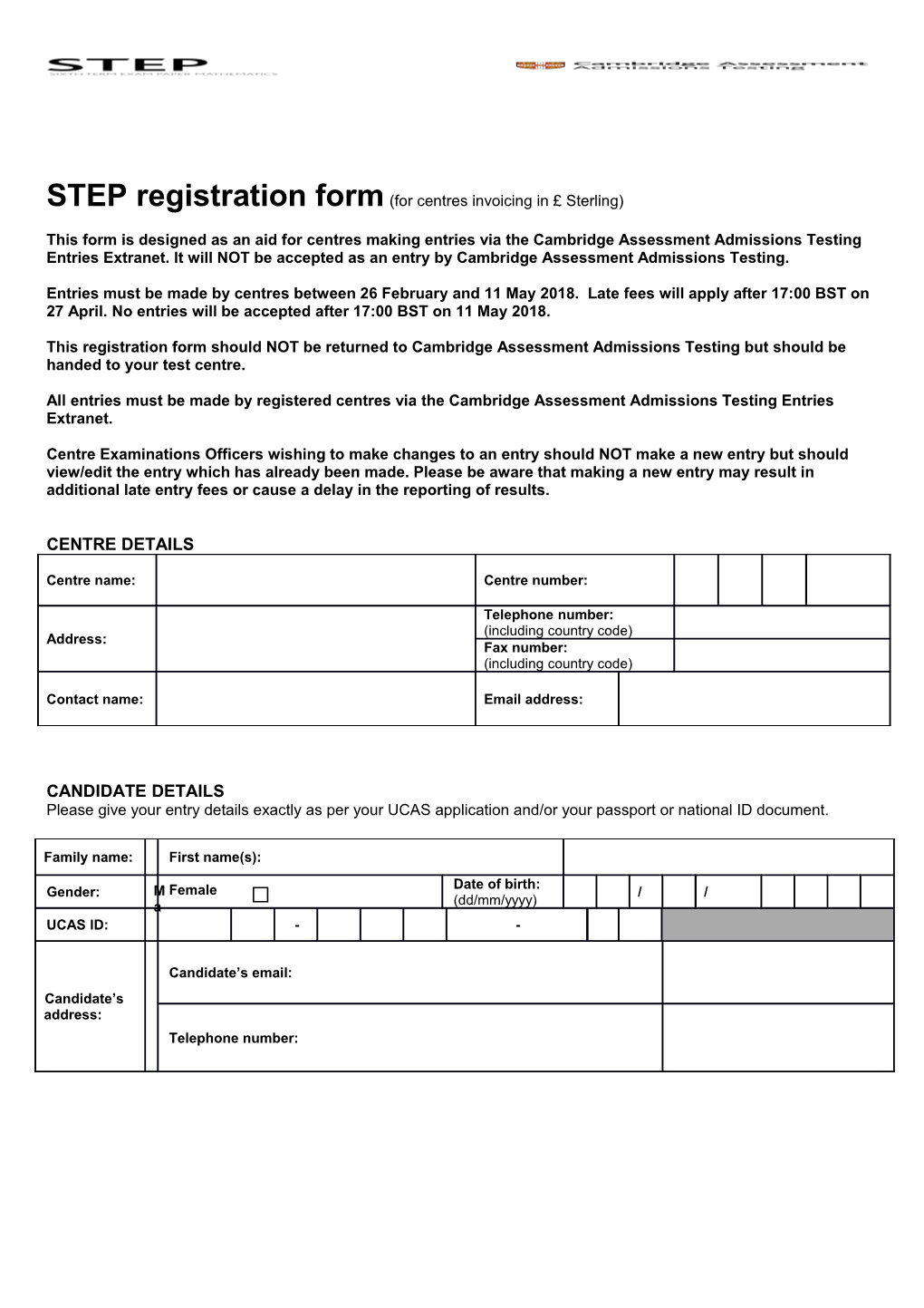 STEP Registration Form (For Centres Invoicing in Sterling)