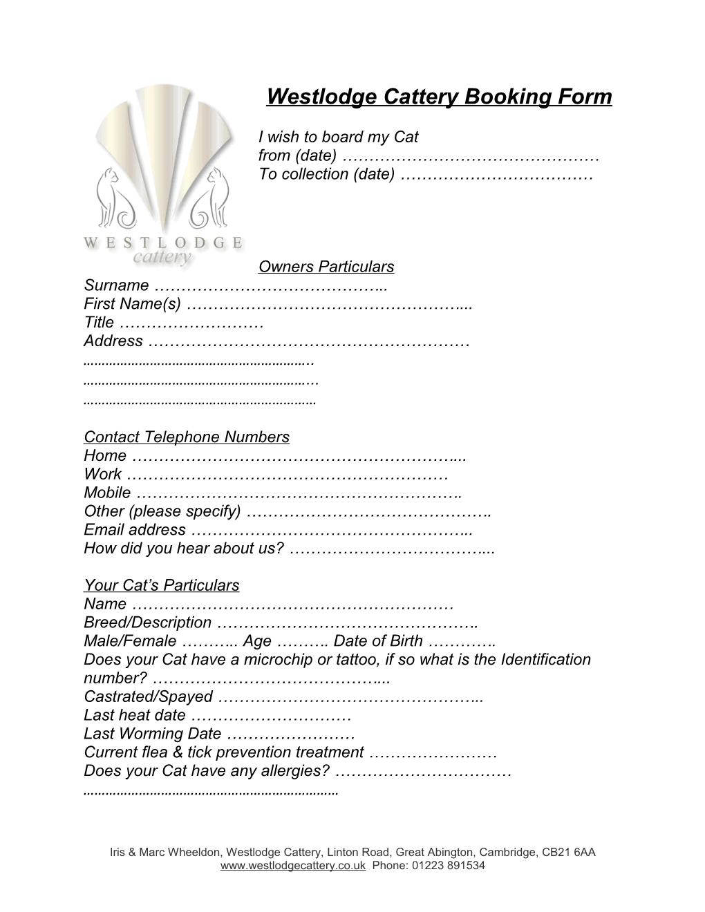 West Lodge Kennels & Cattery Booking Form