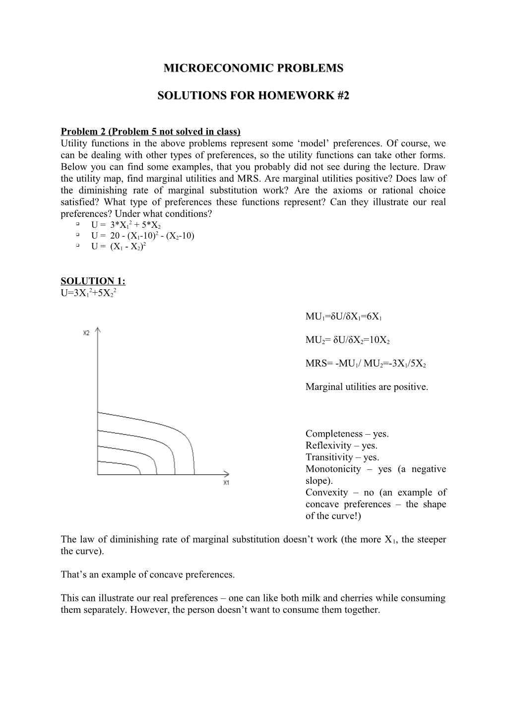 Problem 2 (Problem 5 Not Solved in Class)