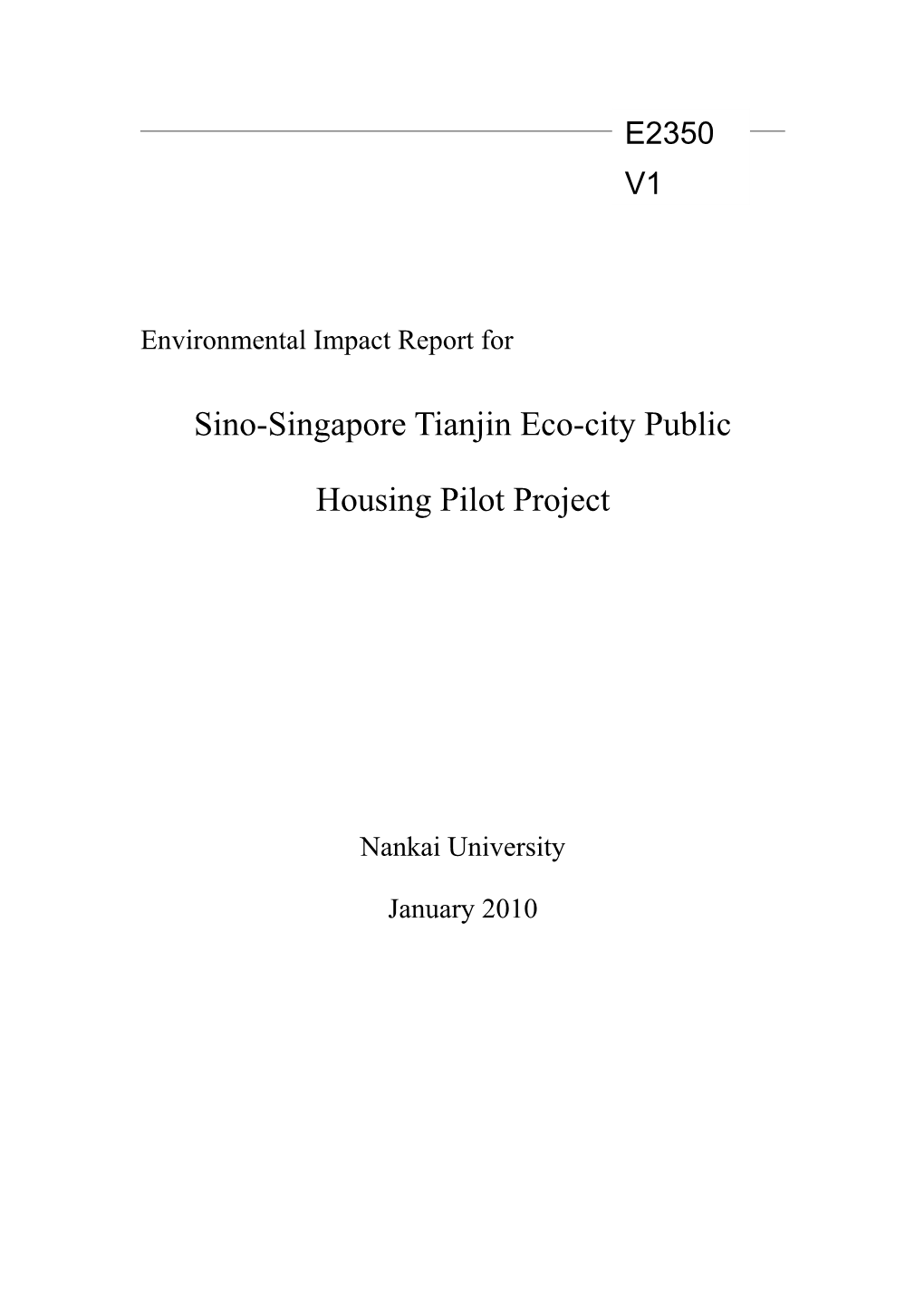Sino-Singapore Tianjin Eco-City Public Housing Pilot Project