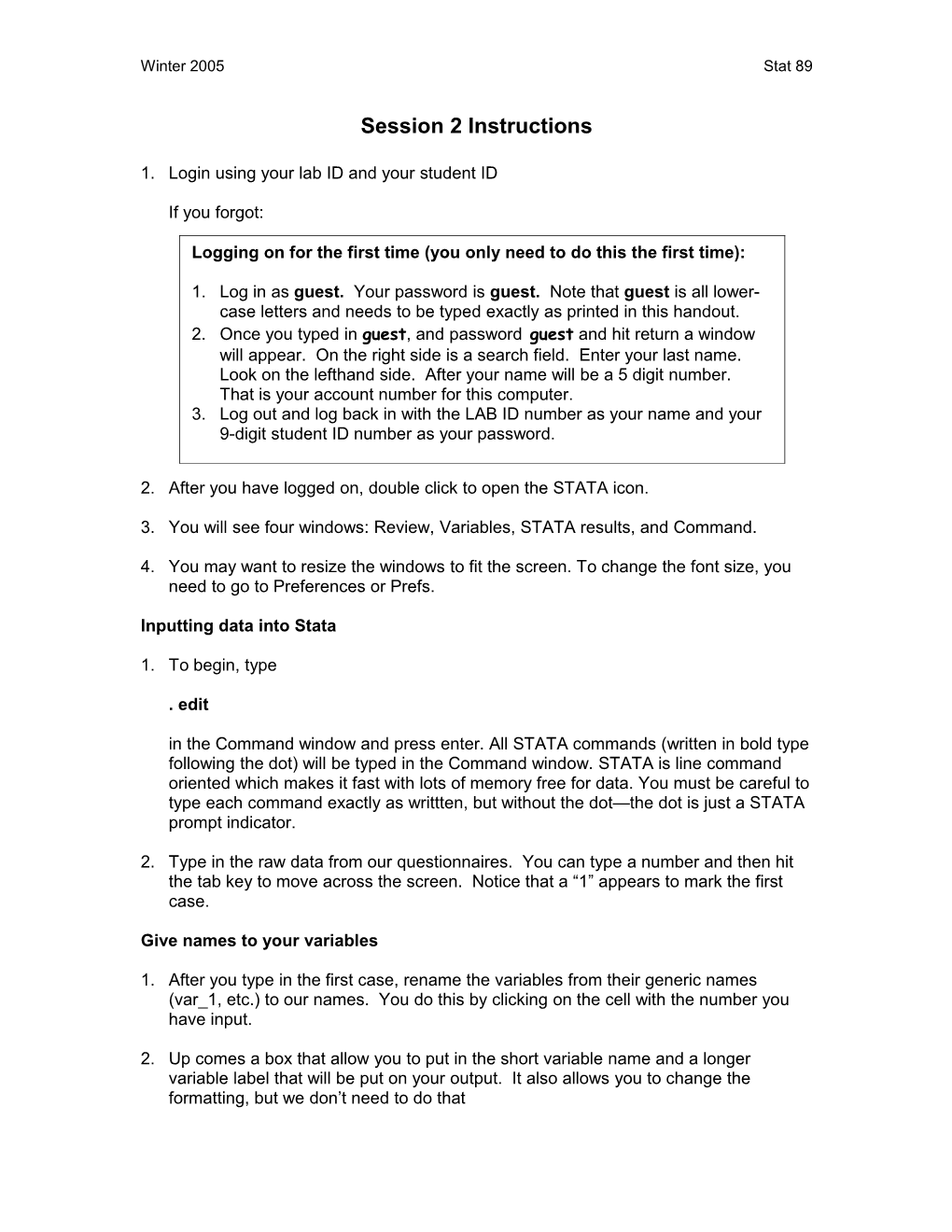 1. Login Using Your Lab ID and Your Student ID