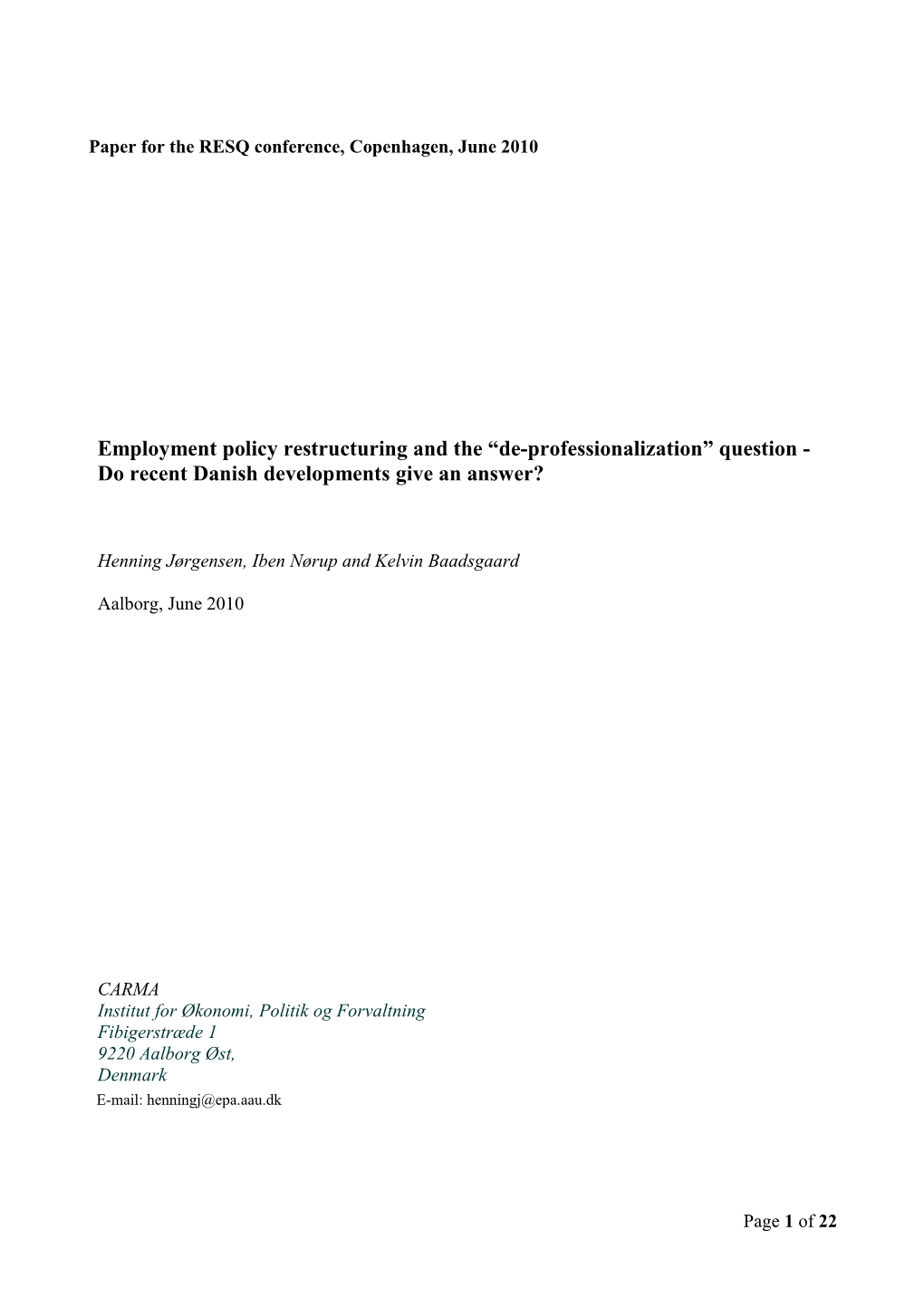 Paper for the RESQ Conference, Copenhagen, June 2010