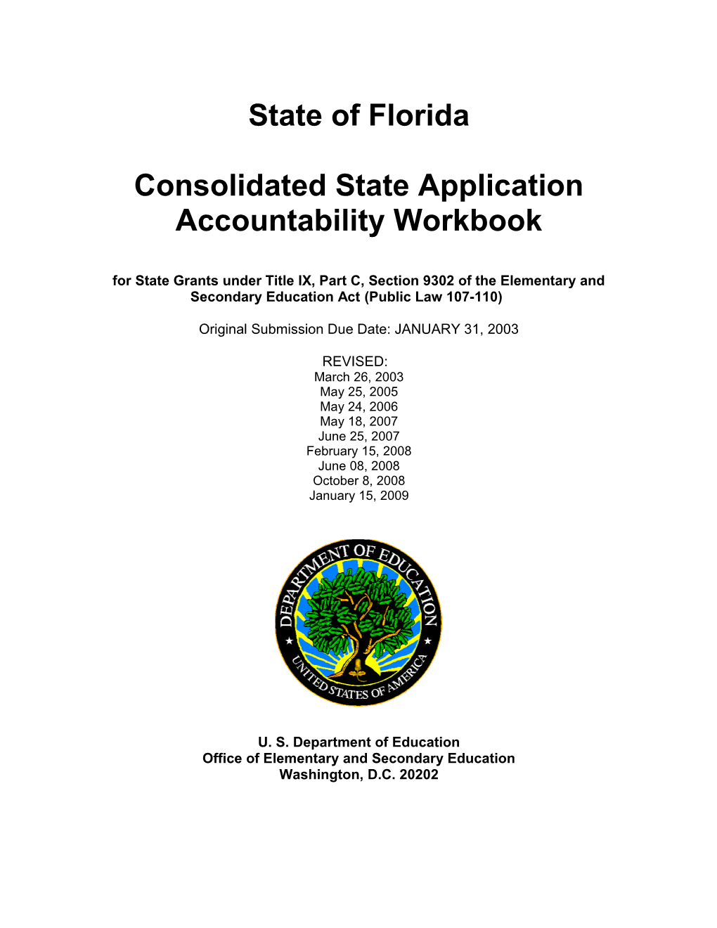 Florida Consolidated State Application Accountability Workbook (MS WORD)