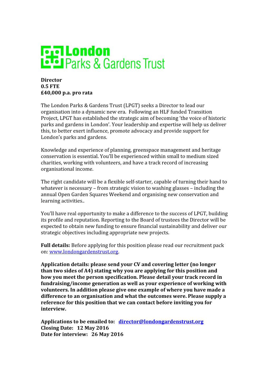 The London Parks & Gardens Trust (LPGT) Seeks a Director to Lead Our Organisation Into