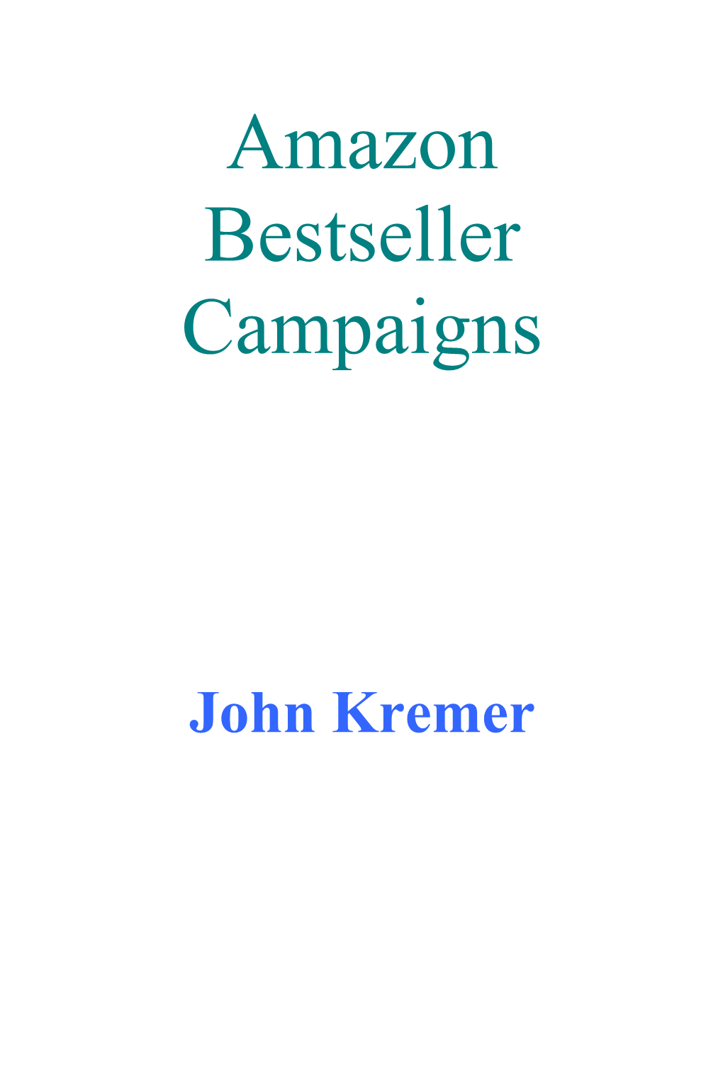 Amazon Bestseller Campaigns