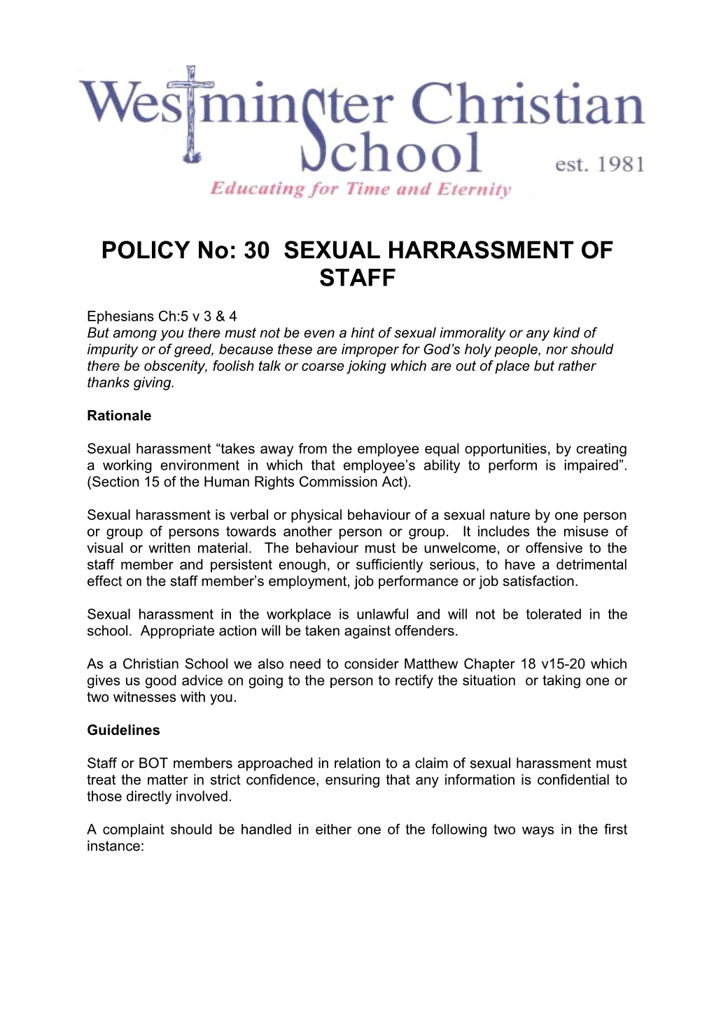 POLICY No: 30 SEXUAL HARRASSMENT of STAFF