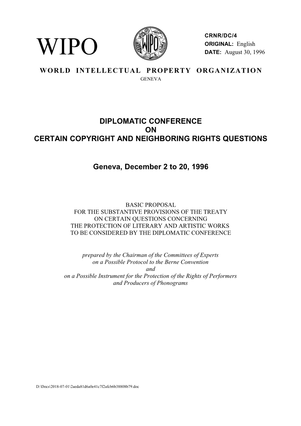 CRNR/DC/4: Basic Proposal for the Substantive Provisions of the Treaty on Certain Questions