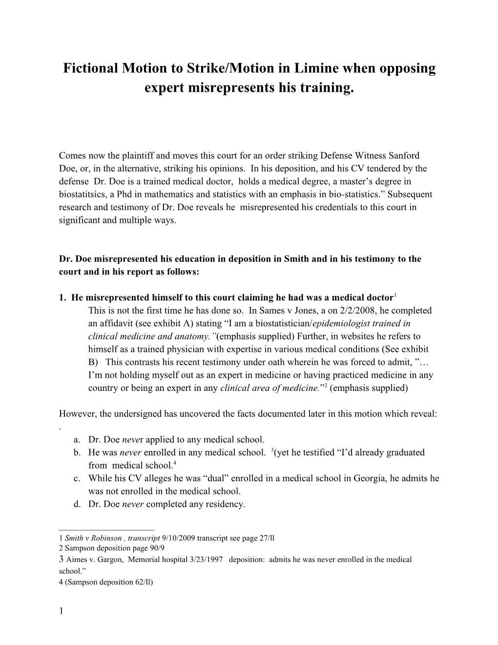 Fictional Motion to Strike/Motion in Limine When Opposing Expert Misrepresents His Training