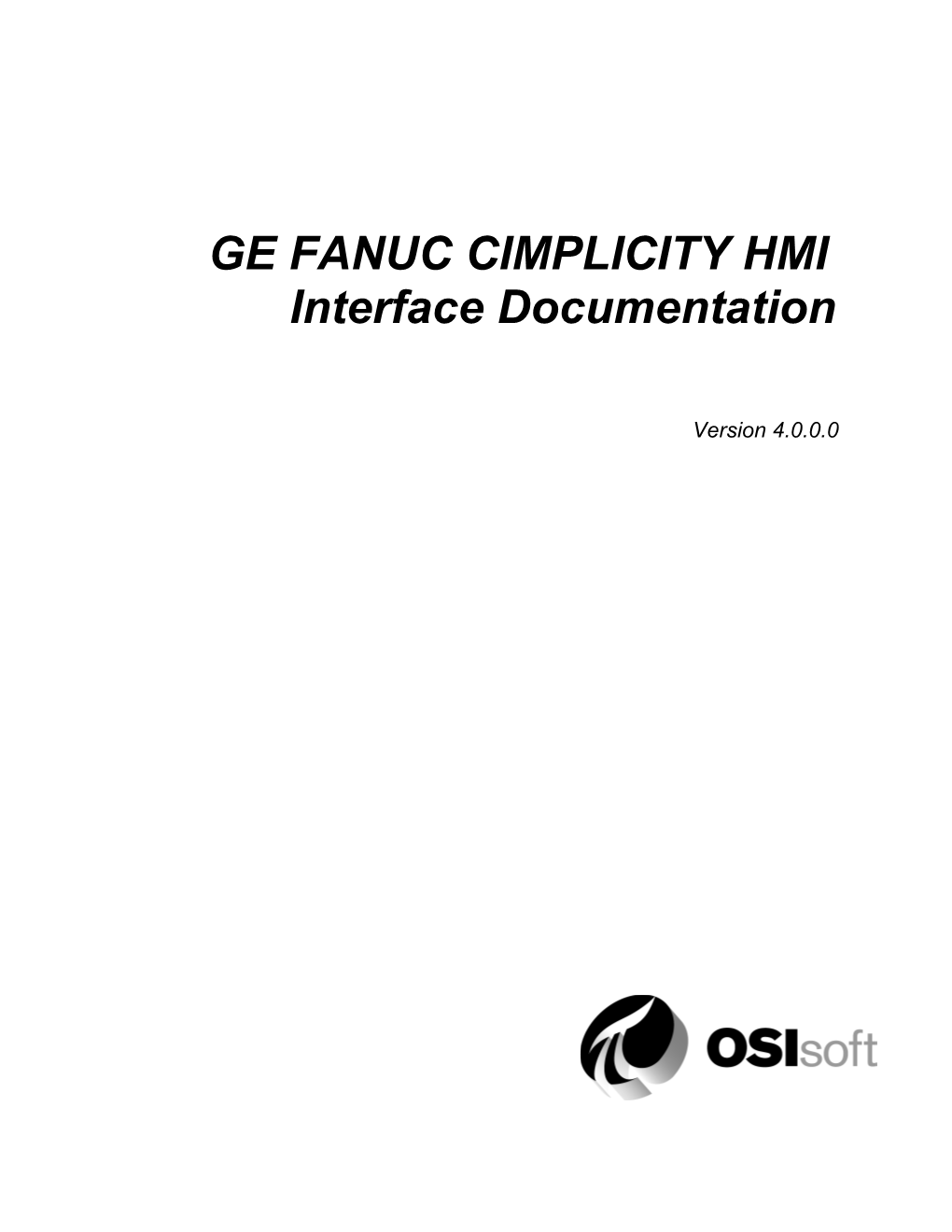 GE FANUC CIMPLICITY HMI Interface to the PI System
