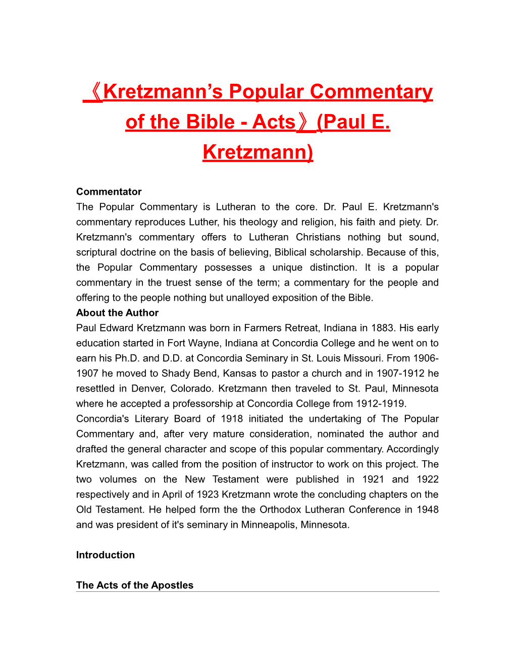 Kretzmann S Popular Commentary of the Bible - Acts (Paul E. Kretzmann)