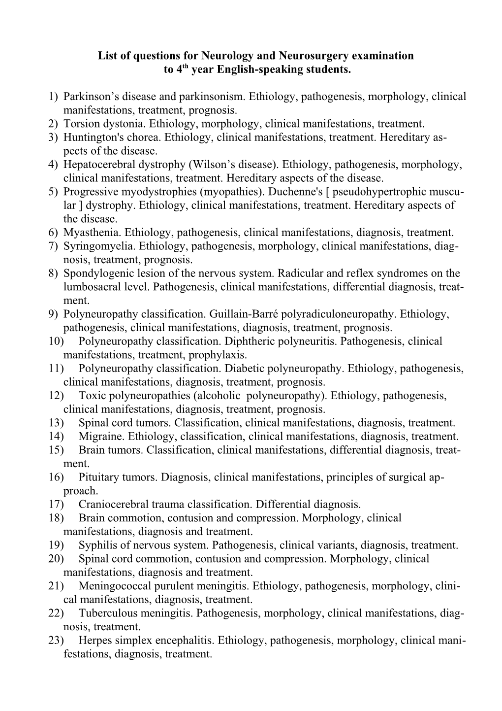 List of Questions for Neurology and Neurosurgery Examination to 4Th Year English-Speaking