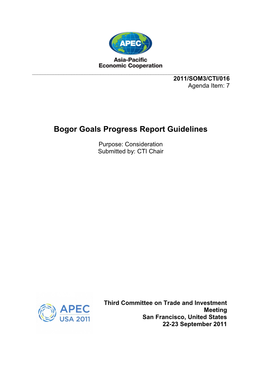 Bogor Goals Progress Report Guidelines