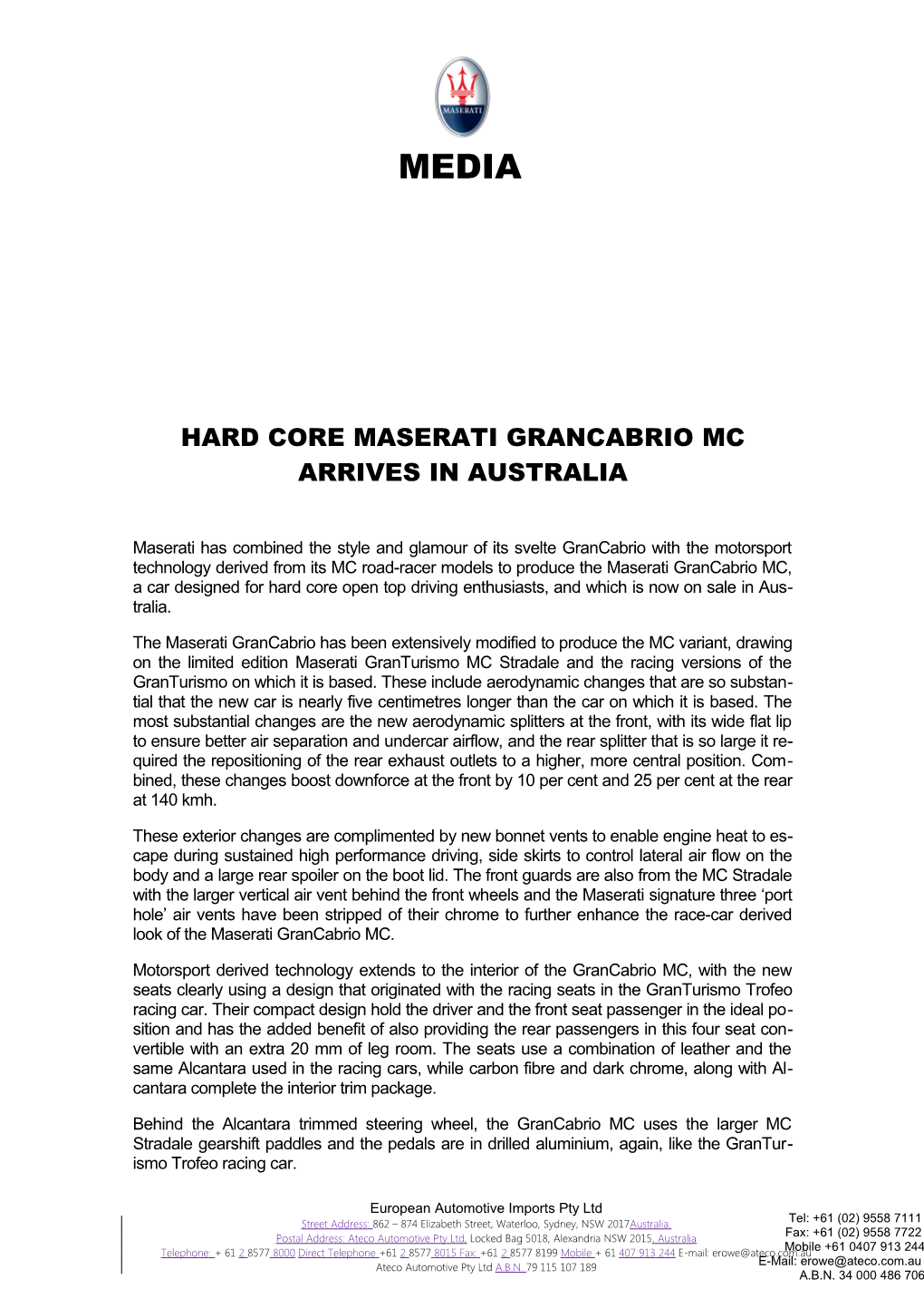 Hard Core Maserati Grancabrio Mc Arrives in Australia
