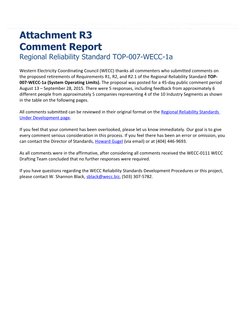 WECC-0111 Posting 1 TOP-WECC-007-WECC-1 Response to Comments - NERC 45 Day 8-4-2015 Through