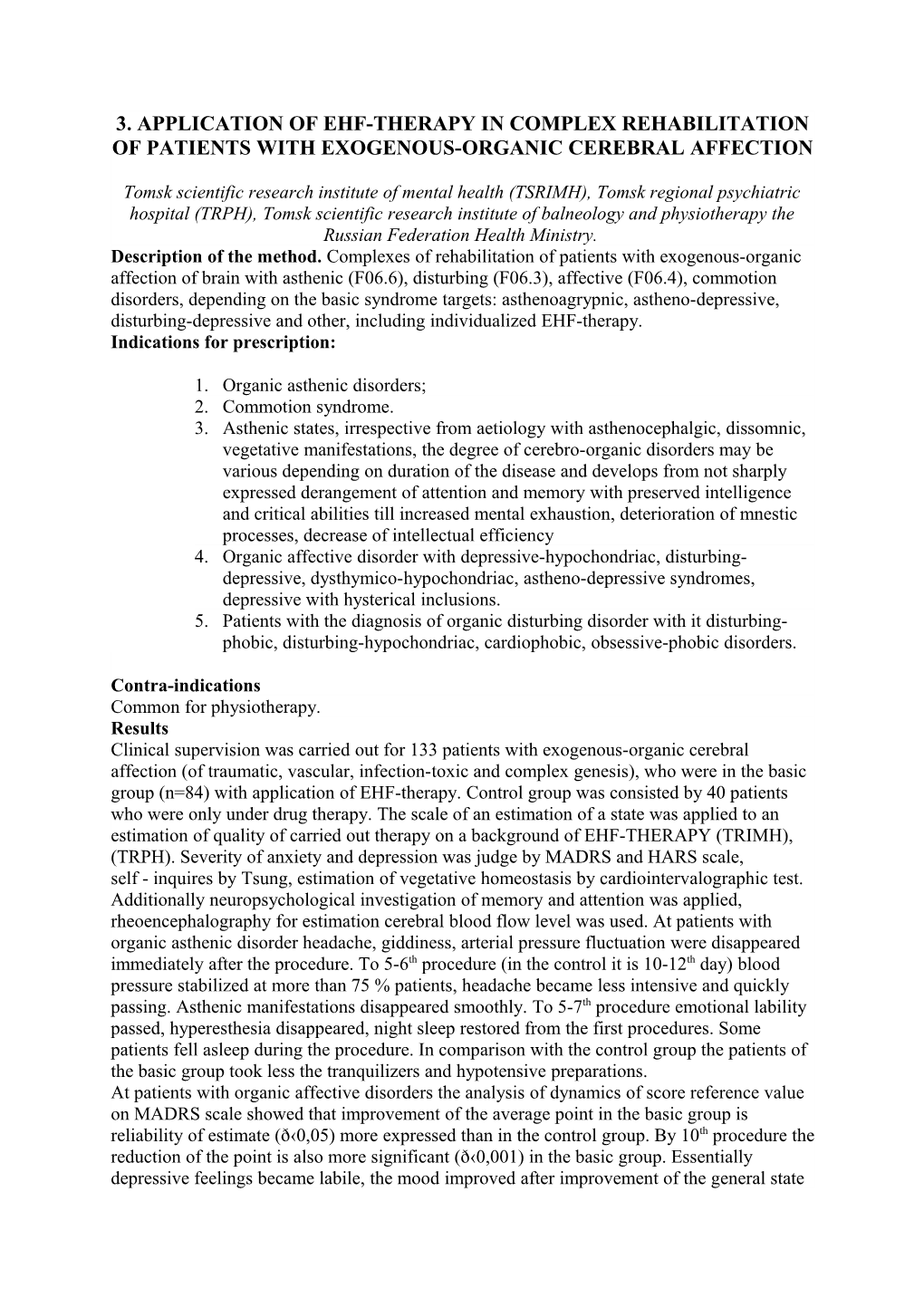 3. Application of Ehf-Therapy in Complex Rehabilitation of Patients with Exogenous-Organic