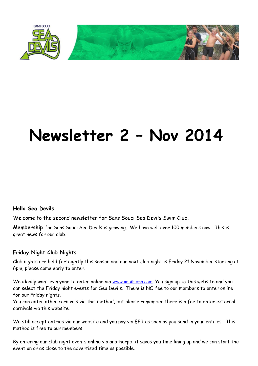 Welcome to the Second Newsletter for Sans Souci Sea Devils Swim Club