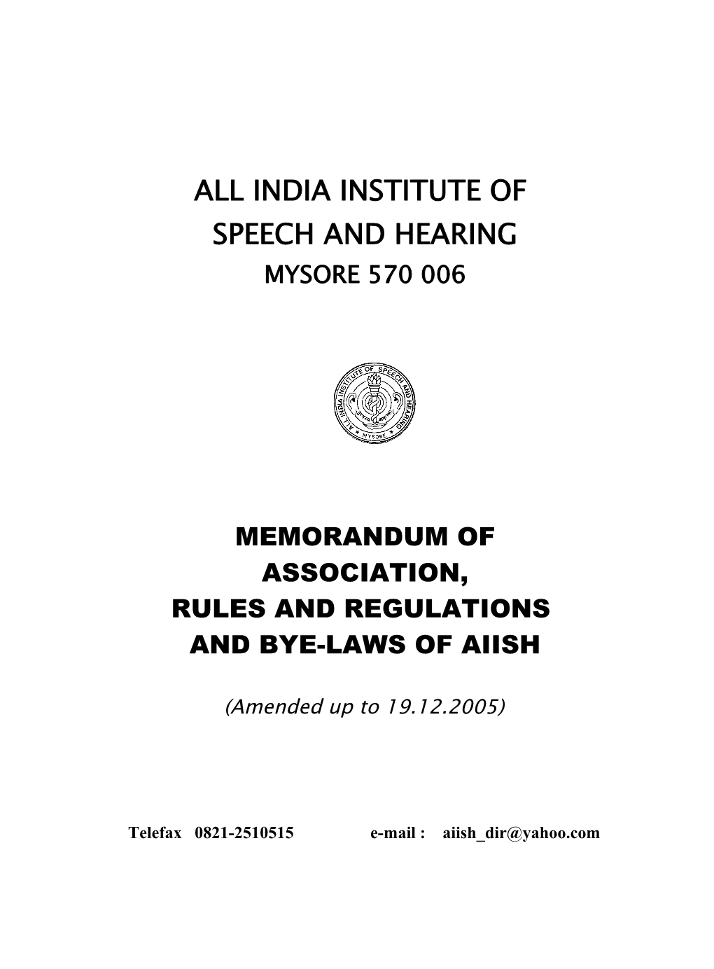 All India Institute of Speech and Hearing