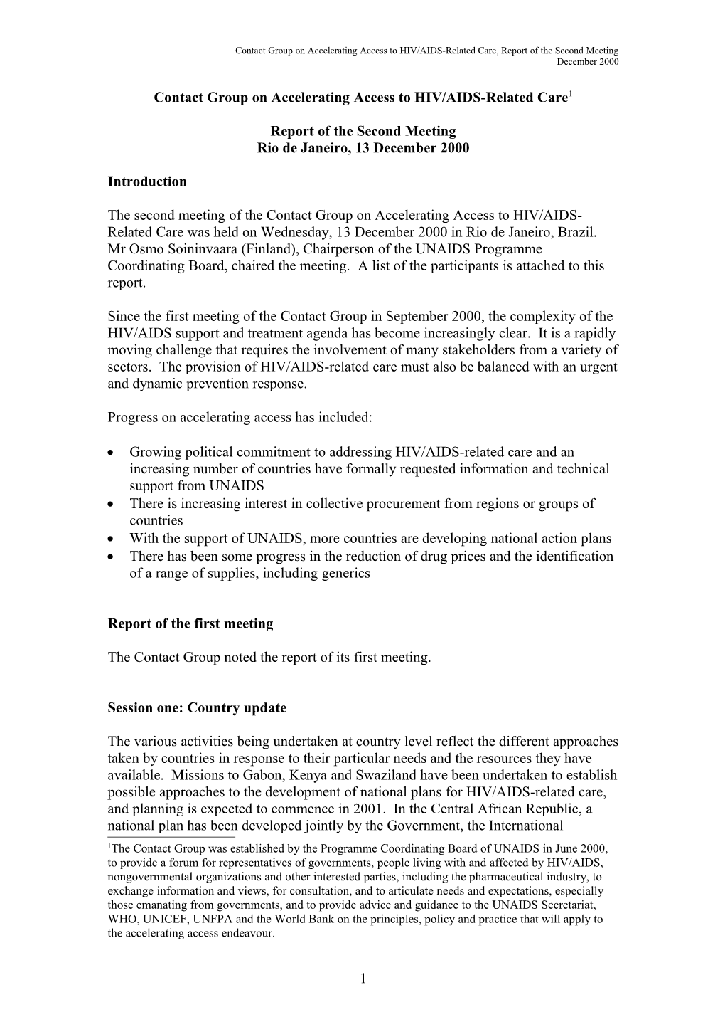 Contact Group on Accelerating Access to HIV/AIDS-Related Care