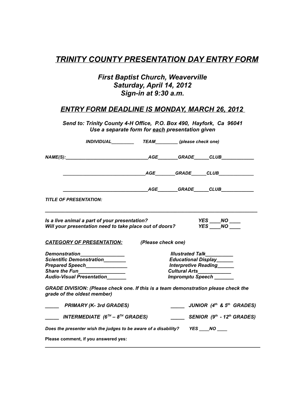 Trinity County Presentation Day Entry Form