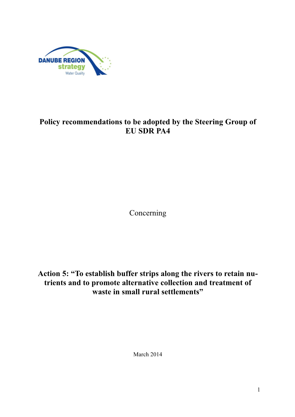 Policy Recommendations to Be Adopted by the Steering Group of EU SDR PA4