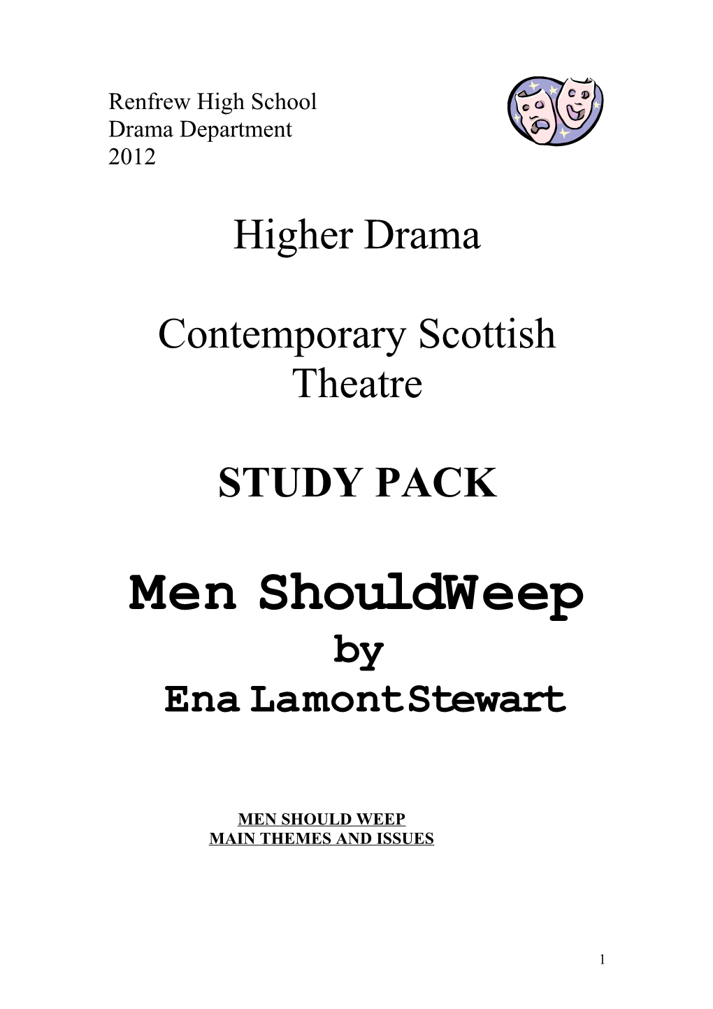 Ena Lamont Stewart and Men Should Weep