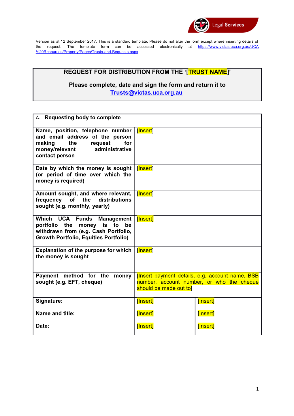 Version As at 12 September 2017.This Is a Standard Template. Please Do Not Alter the Form