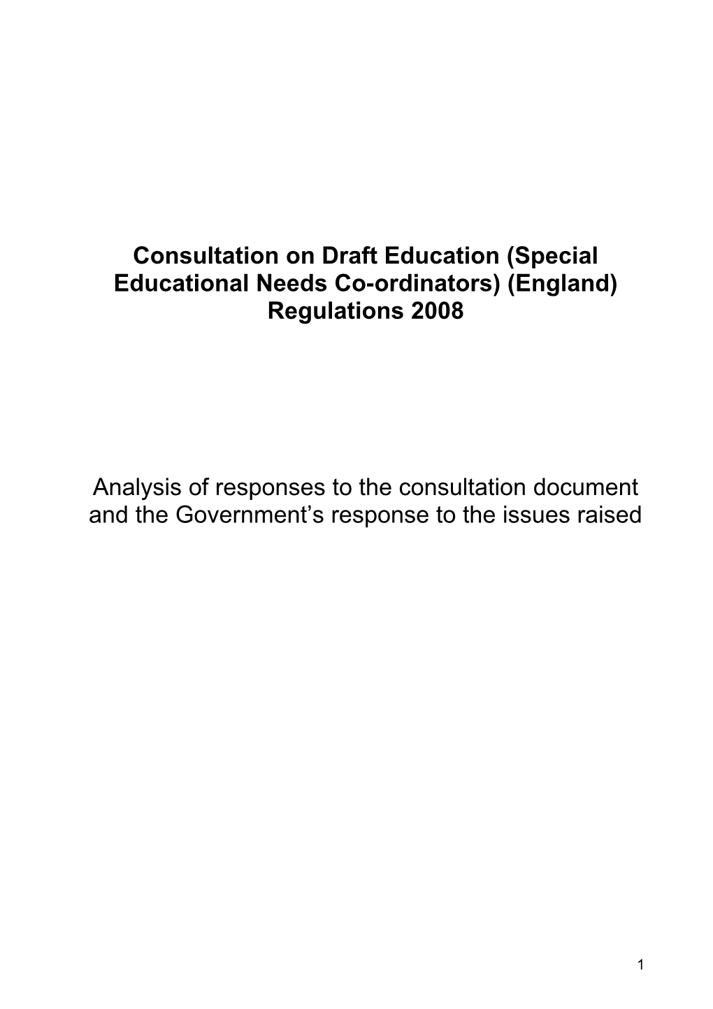 Consultation on Draft Education (Special Educational Needs Co-Ordinators) (England) Regulations