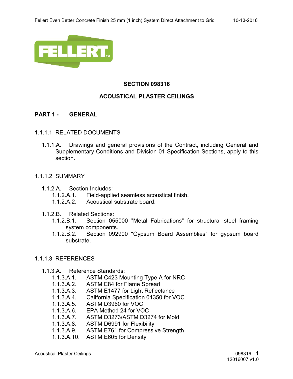 Fellerteven Better Concrete Finish 25Mm (1 Inch) System Direct Attachmentto Grid 10-13-2016