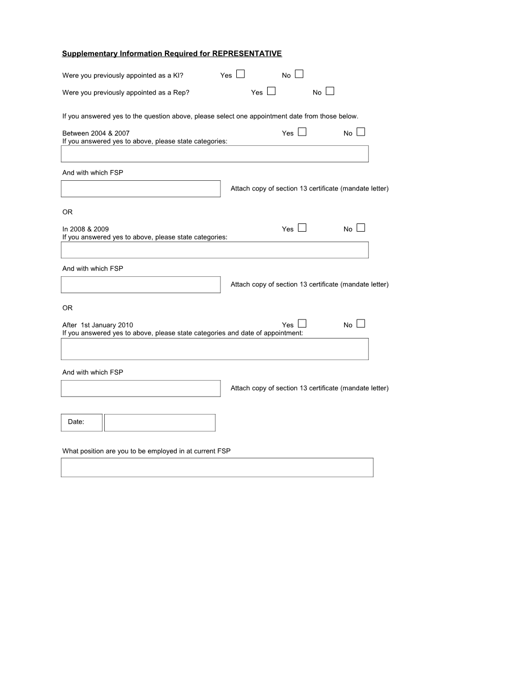 Supplementary Information Required for REPRESENTATIVE