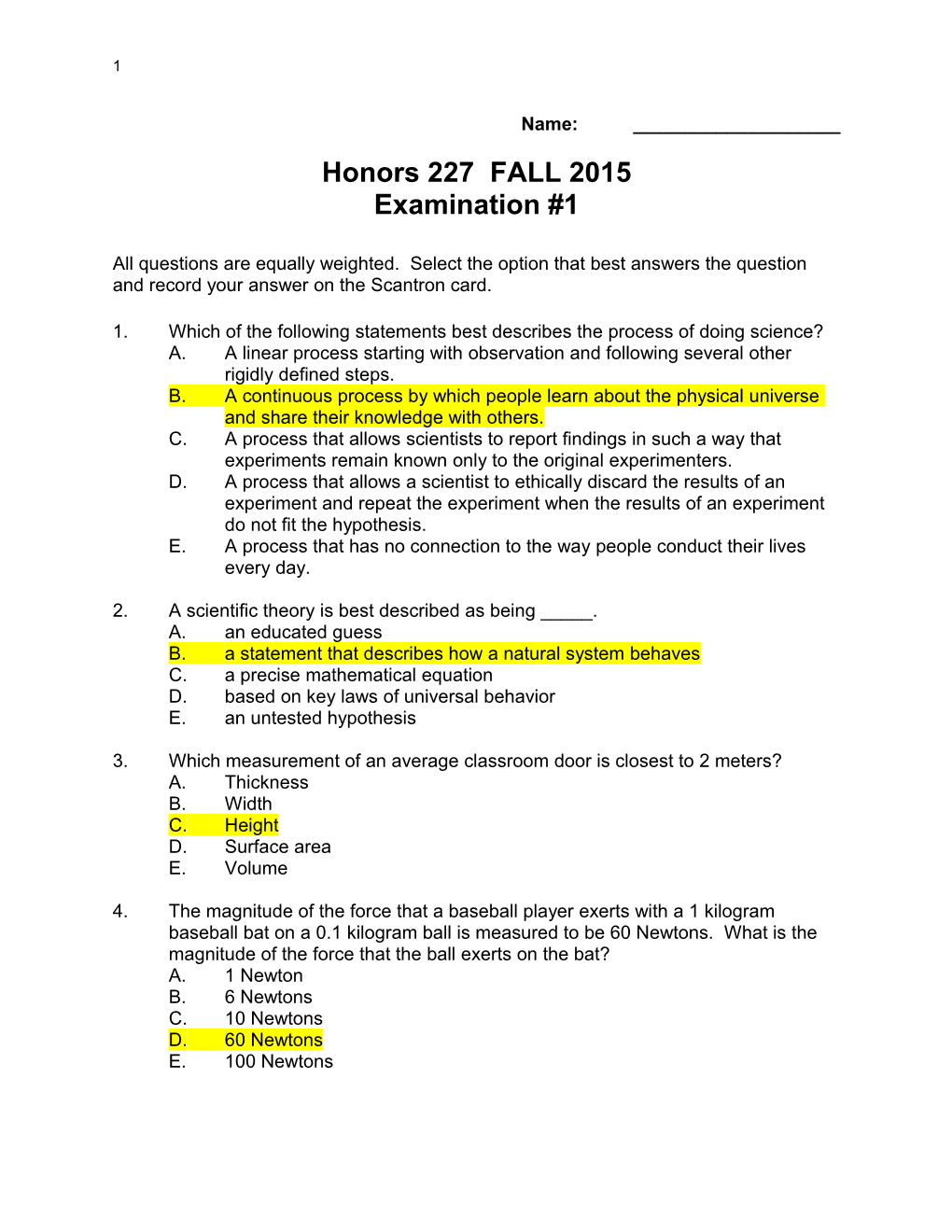 1. Which of the Following Statements Best Describes the Process of Doing Science?