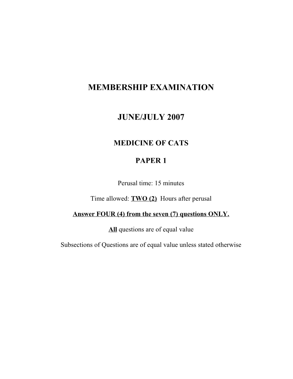 Practice Examination for Feline Medicine Membership 2004