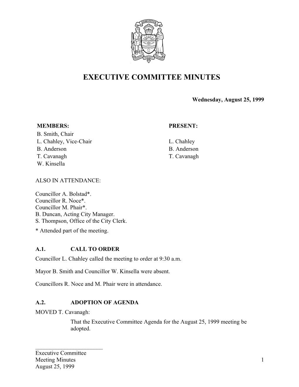 Minutes for Executive Committee August 25, 1999 Meeting