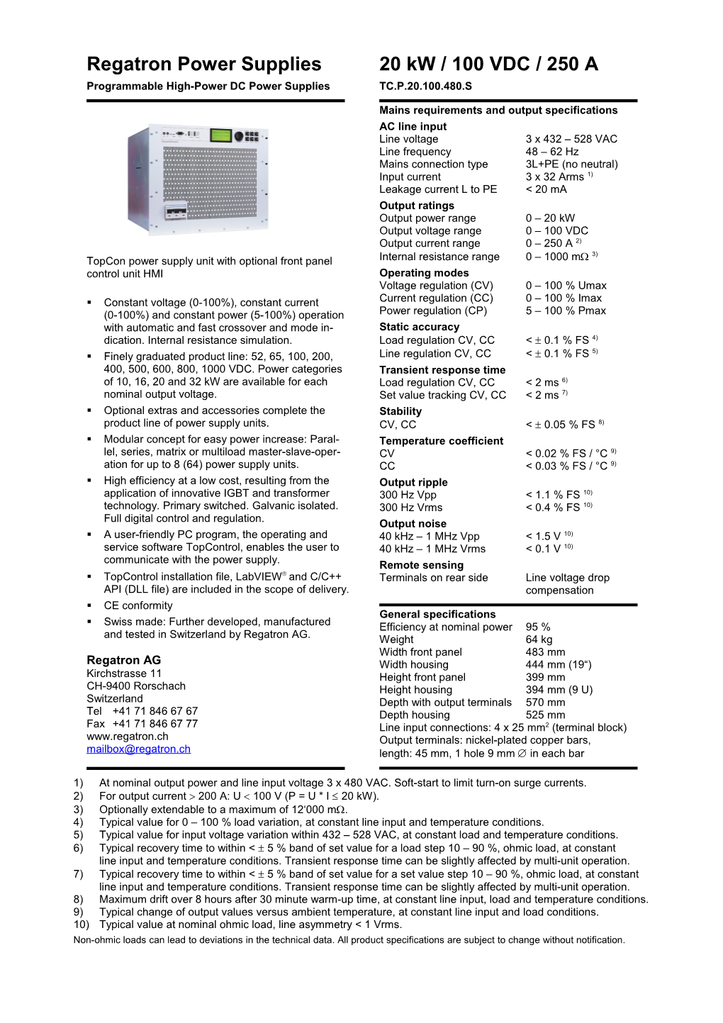 Mains Requirements and Output Specifications