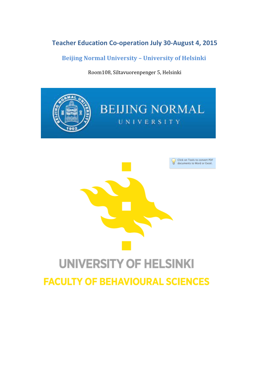 Beijing Normal University University of Helsinki