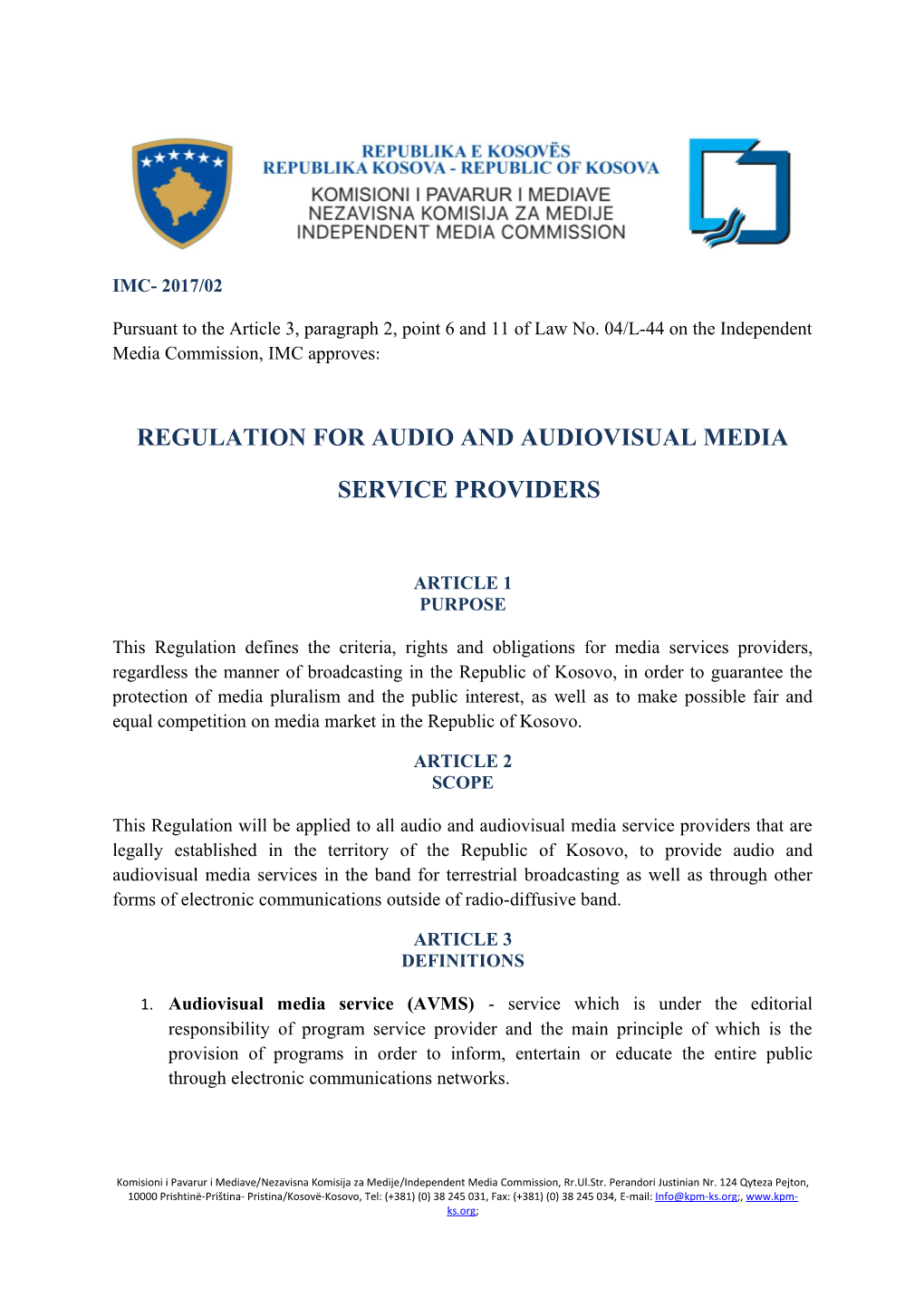 Regulation for Audio and Audiovisual Media