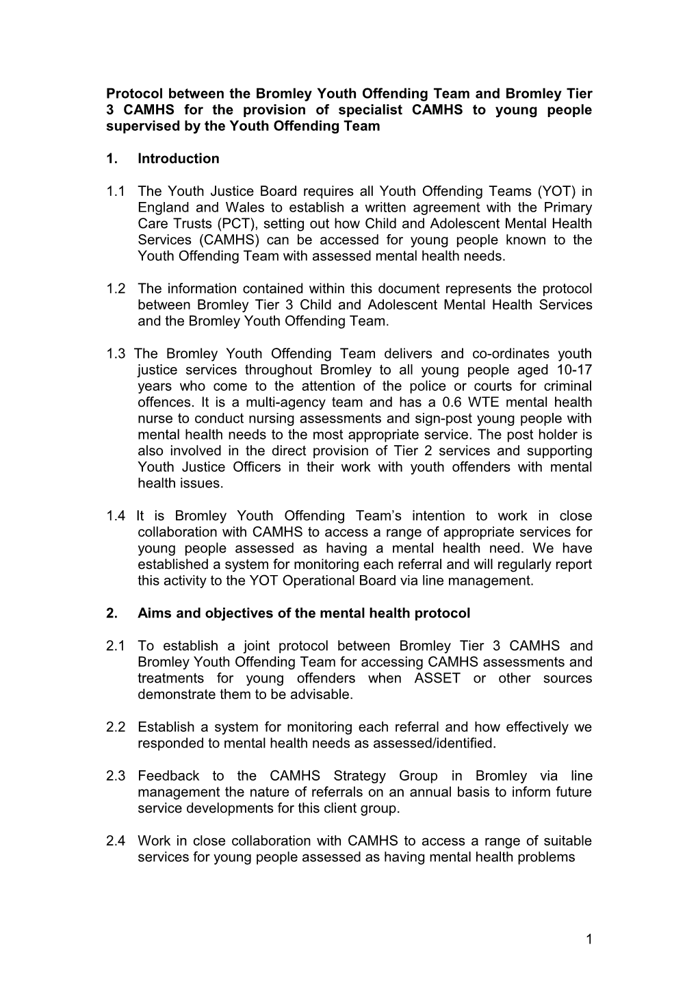 Protocol Between the Bromley Youth Offending Team and NHS Trusts for the Provision of Specialist
