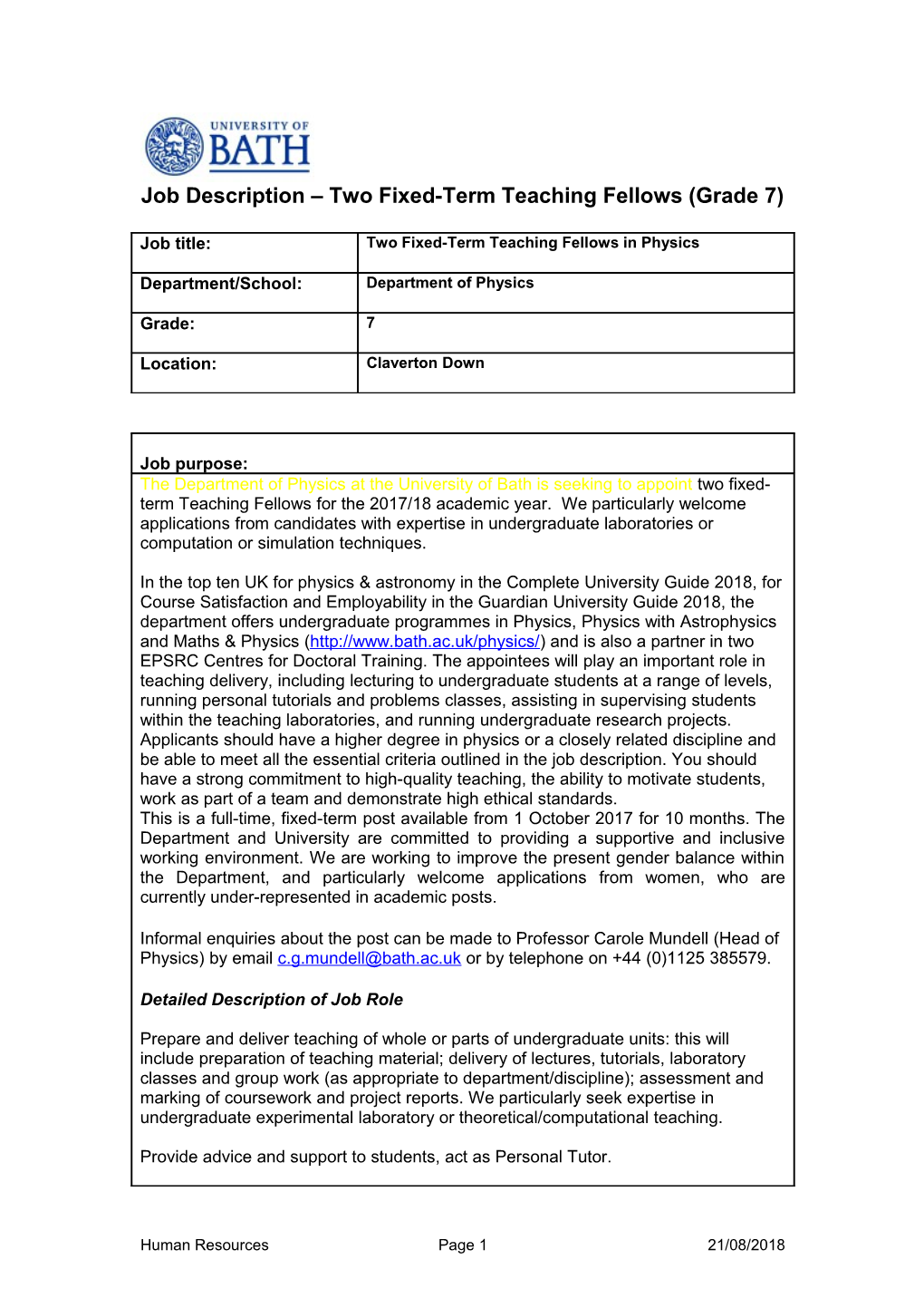 Job Description Two Fixed-Term Teaching Fellow S (Grade 7)
